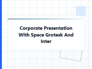 Complementary Sans Serifs for Corporate Presentations